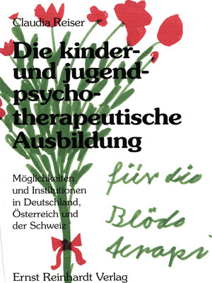 cover image of Die kinder- und jugendpsychotherapeutische Ausbildung